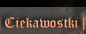 Ciekawostki...